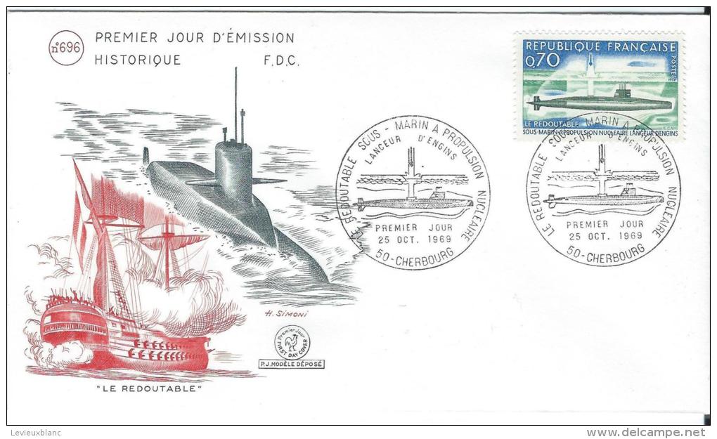 Premier Jour D´émission/Militaria/ Marine/Sous Marin Le Redoutable/1969      PJE5 - Ohne Zuordnung