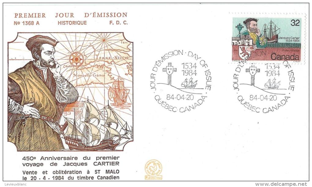 Premier Jour D´émission/Exploration/Canada / Saint Malo/1984      PJE10 - 1980-1989