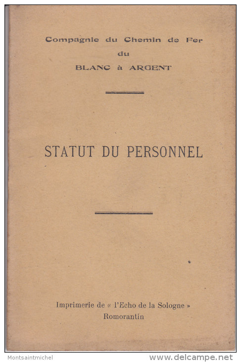 Compagnie Du Chemin De Fer Du Blanc Argent. Statut Du Personnel. - Autres & Non Classés