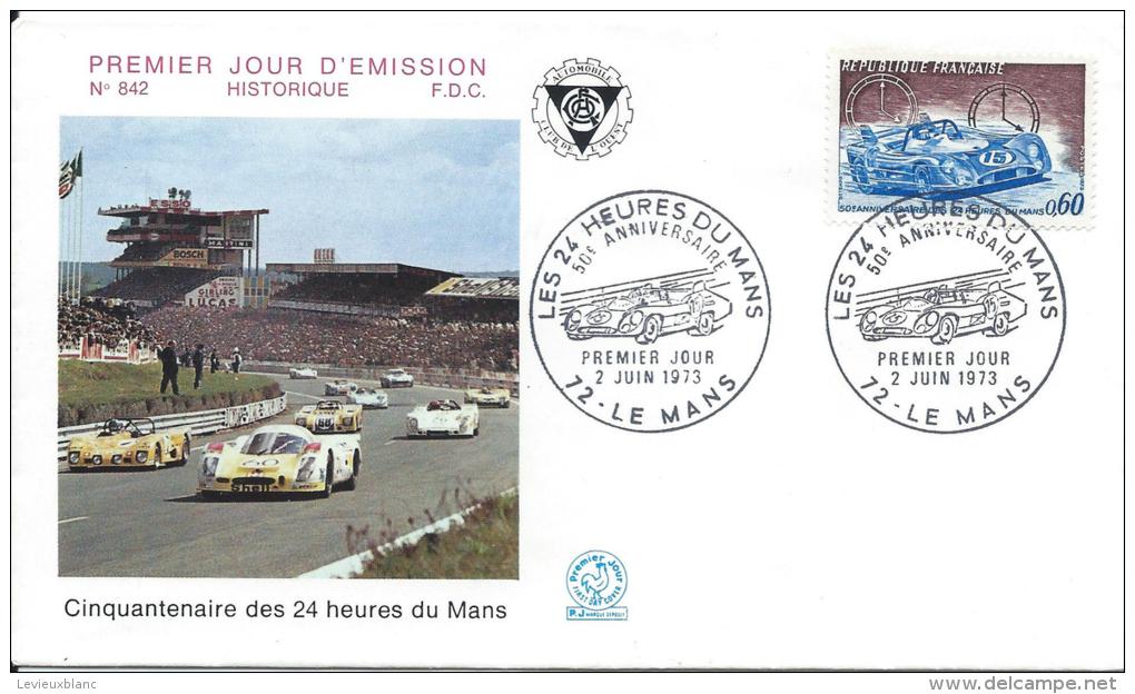 Premier Jour Emission/ Sports/50 Ans Des 24heures Du Mans  / Le Mans/1973   PJE21 - Cars