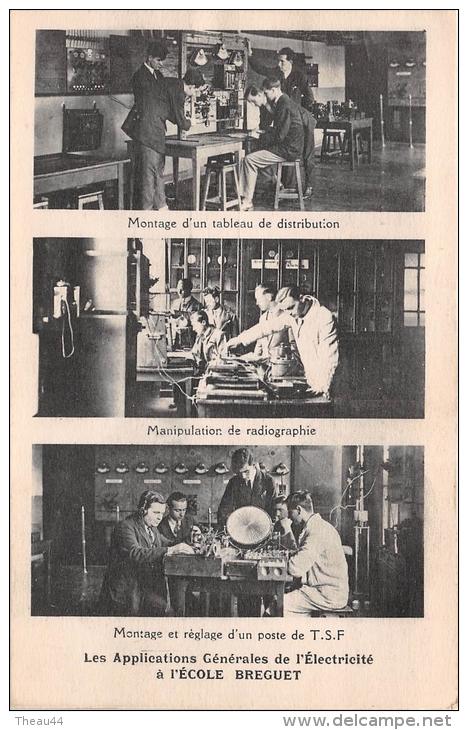 ¤¤  - PARIS - Ecole BREGUET - Electricité & Mécanique - Montage D´un Poste De T.S.F  -  81 Et 89 Rue Falguière   -  ¤¤ - Arrondissement: 15