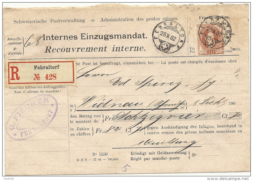 1902 Einzugsmandat Fehraltdorf Mit 68E - Lettres & Documents