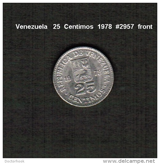 VENEZUELA    25  CENTIMOS  1978  (Y # 50.1) - Venezuela
