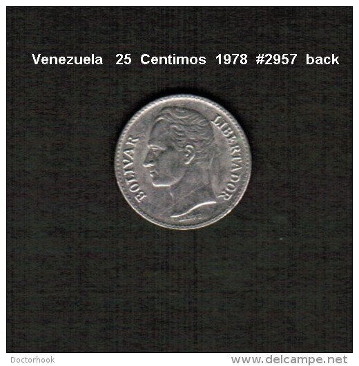 VENEZUELA    25  CENTIMOS  1978  (Y # 50.1) - Venezuela