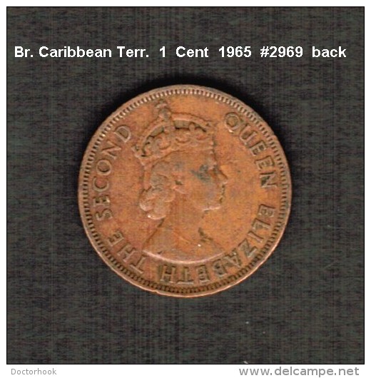 EAST CARIBBEAN TERRITORIES     1  CENT  1965  (KM # 2) - Ostkaribischer Territorien