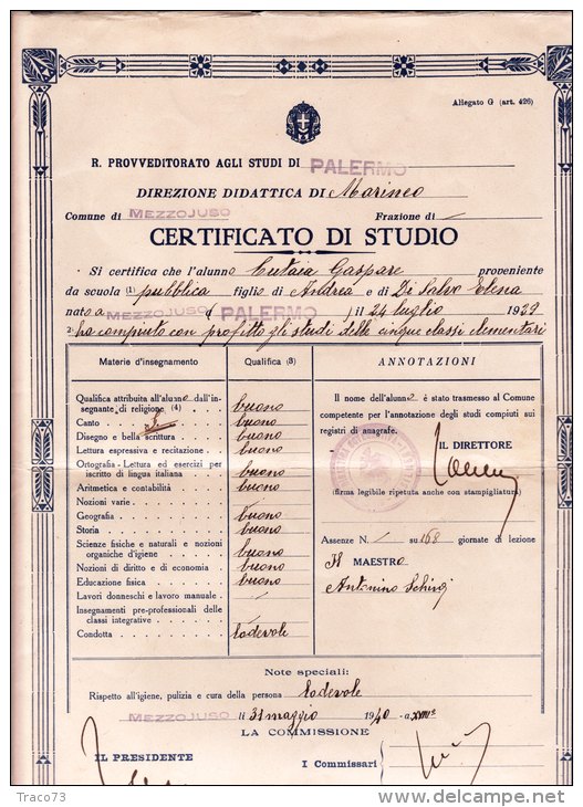 REGIO PROVVEDITORATO AGLI STUDI DI PALERMO  /   Certificato Di Studio  Anno 1940 _  A . XVIII - Diplomas Y Calificaciones Escolares