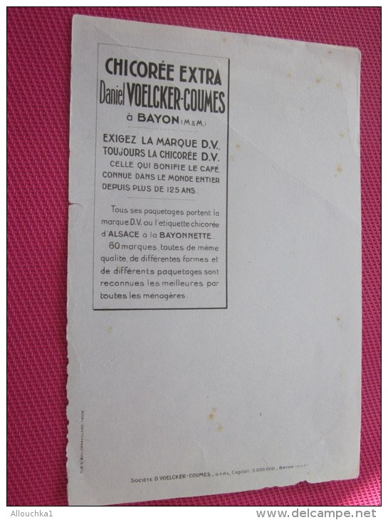 BUVARD Publicitaire:Chicorée D´Alsace Daniel Voelcker Coumes à BAYON Meurthe-et-Moselle>> ; Voir Les Photos Recto-verso - Coffee & Tea