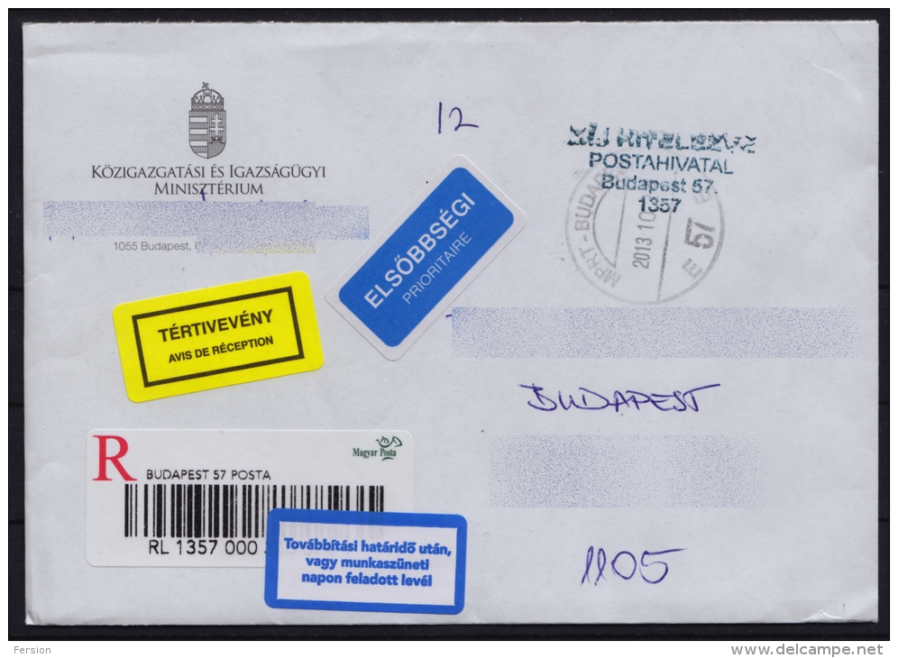 Avis De Reception  / REGISTERED / PRIORITY / LETTER With Label - Taxe Percue - HUNGARY 2013 - Ministry Of Justice - Lettere