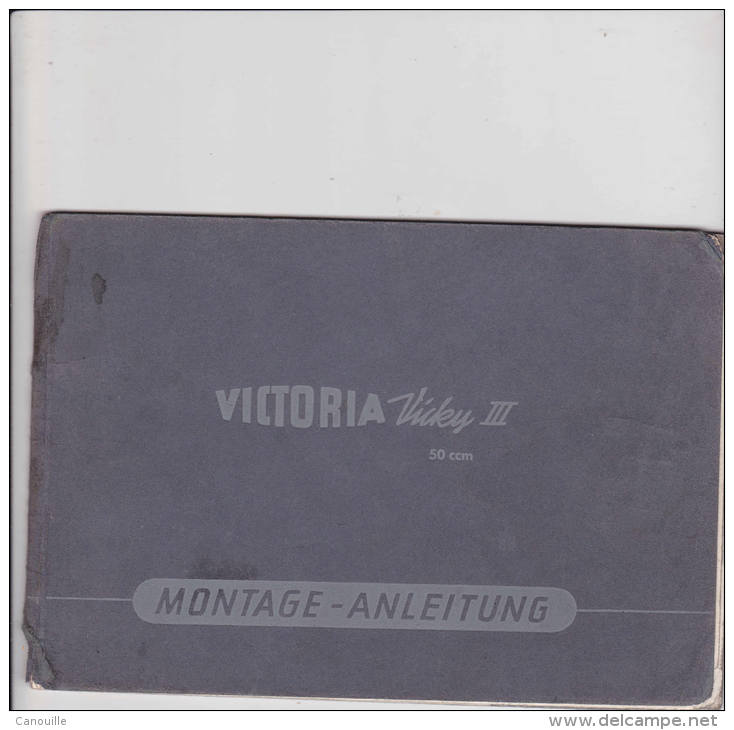 Victoria Vicky III 50 Ccm Montage - Anleitung 1955 - Moto Légère - Motos