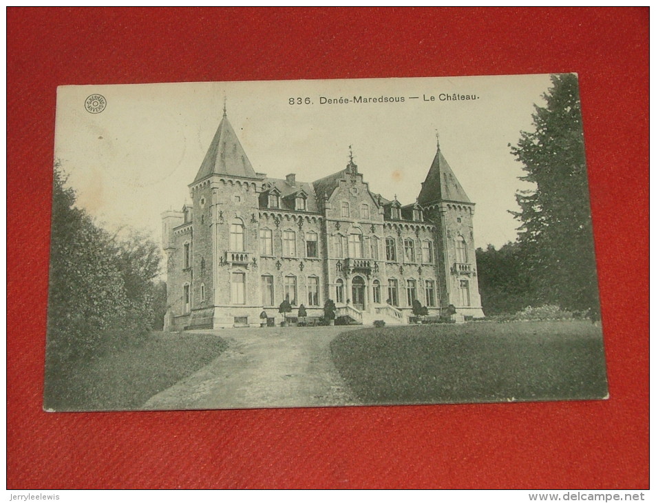 DENEE - MAREDSOUS  -  Le Château  -  1910 - Anhée