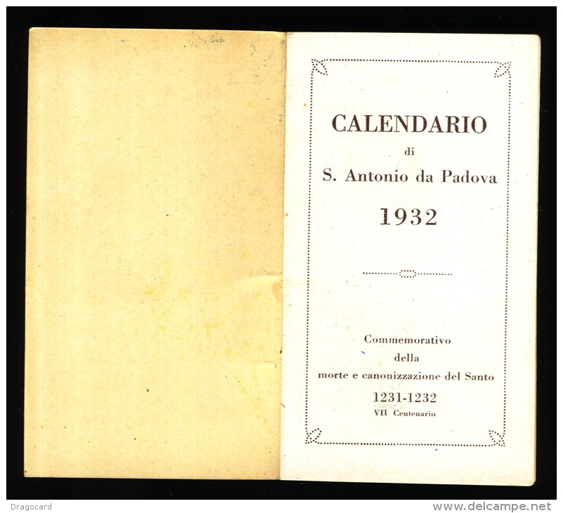 1932  S.ANTONIO DI PADOVA  VII CENTENARIO   TIP  TERRAGNI MILANO  CALENDARIETTO BUSTO ARSIZIO  SGR. FRANCESCANE S. CUORE - Formato Piccolo : 1921-40