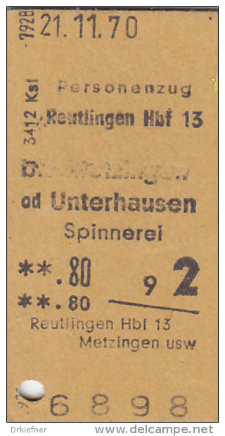 Reutlingen - Metzingen Od Unterhausen Am 21.11.1970 - 0,80 DM, Personenzug Fahrkarte, Ticket, Billet - Europe