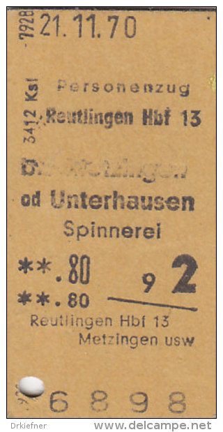 Reutlingen - Metzingen Od Unterhausen Am 21.11.1970 - 0,80 DM, Personenzug Fahrkarte, Ticket, Billet - Europa