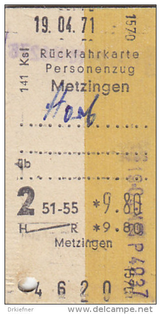 Metzingen - Horb Am 19.4.1971 - 9,80 DM, Personenzug Rück-Fahrkarte - Europa
