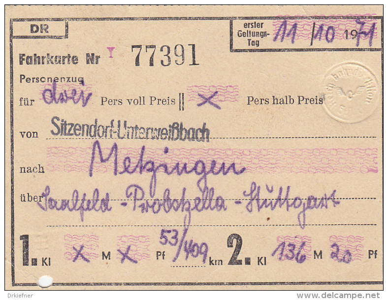 Sitzendorf-Unterweißbach Nach Metzingen, Am 11.10.1971, 3 Personen, 409/53 Km, 136,20 DM, Fahrkarte Von Hand Ausgestellt - Europa