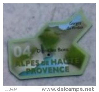 Magnet "Le Gaulois" Départements Français 04 - Alpes De Haute Provence - Digne Les Bains / Gorges Du Verdon - Reklame