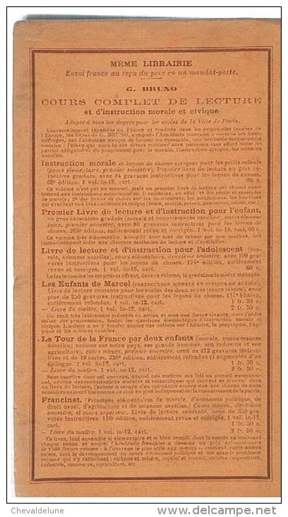 LIVRE SCOLAIRE : G. BRUNO : FRANCINET, LIVRE DE LECTURE COURANTE  COURS MOYEN ET SUPERIEUR 1907 - 6-12 Years Old