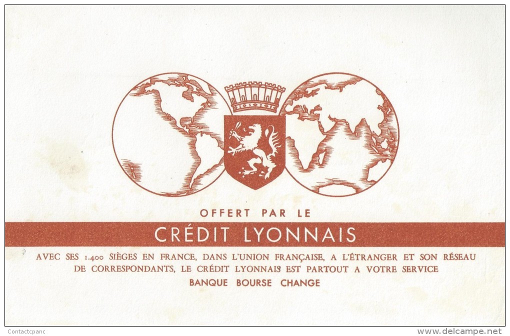 Banque  "  CREDIT   LYONNAIS   "             - Ft  =  13 Cm  X  21 Cm - Bank & Insurance