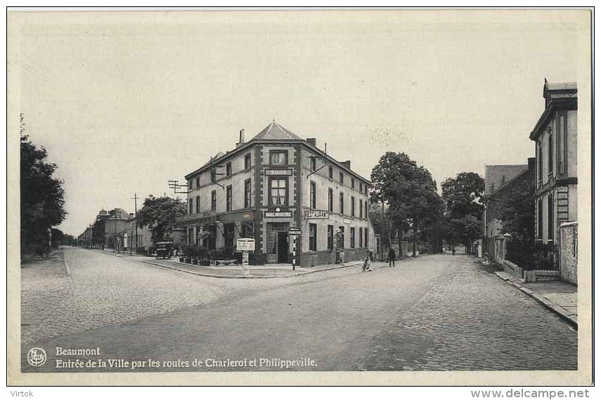 Beaumont :  Entrée De La Ville Par Les Routes De Charleroi Et Phillippeville - Beaumont
