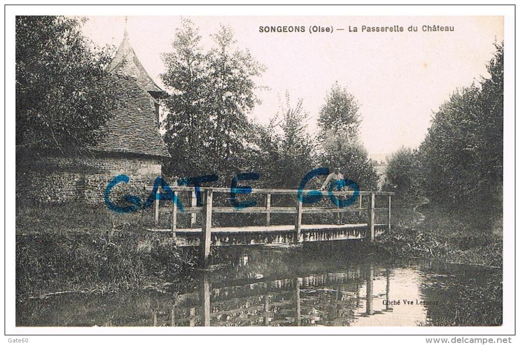 Songeons   -   La Passerelle Du Chateau - Songeons