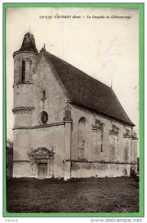 60 CHAUVIGNY - La Chapelle De Chateaurouge - Andere & Zonder Classificatie