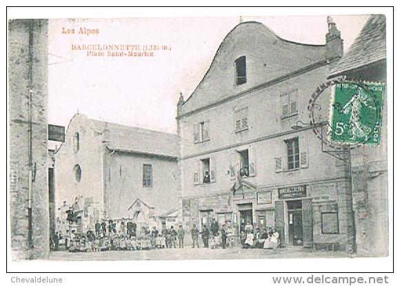 CPA : BARCELONNETTE - PLACE SAINT-MAURICE - BUREAU DE L´OCTROI -ANIMEE - A CIRCULE - 1908 - Barcelonnette