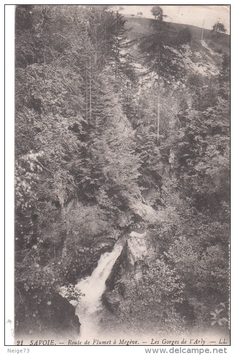 Carte Postale Ancienne De Savoie - Route De Flumet à Megève - Les Gorges De L'Arly - Autres & Non Classés