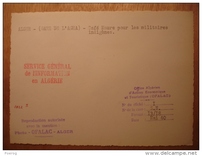 PHOTO 18X13 De 1940 - ALGER GARE DE L'AGHA CAFE MAURE POUR LES MILITAIRES INDIGENES - OFALAC TIRAGE D'EPOQUE Algérie - Places