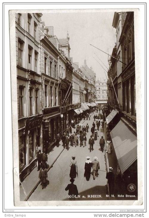 CPA KOLN A RHEIN Hohe Strasse - Koeln