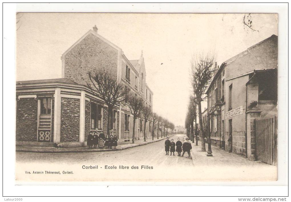 CORBEIL ECOLE LIBRE DES FILLES - Corbeil Essonnes