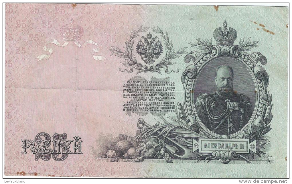 Russie Des Tsars / 25 Roubles/ Alexandre III/ 1909         BIL93 - Russland