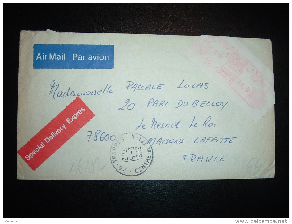 LETTRE PAR EXPRES POUR LA FRANCE EMA 1.90 MONTREAL 18 III 82 + CACHET SUCC. POST. "B" POSTAL Stn. N°12 Montreal, P. Q. - Brieven En Documenten