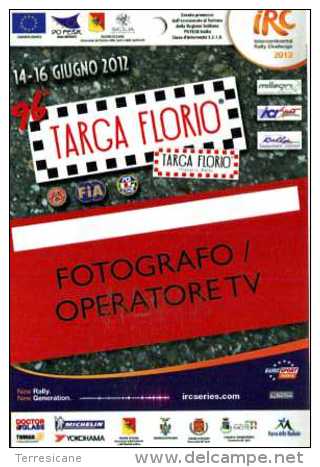 X PASS Targa Florio Irc 2012 FOTOGRAFO OPERATORE TV Cm.8x11 AUTOMOBILISMO - Autosport - F1