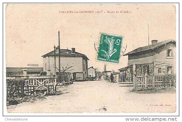 CPA : VILLARS-les-DOMBES (Ain) - Route De Châtillon- ANIMEE - A CIRCULE - 1910 - - Villars-les-Dombes