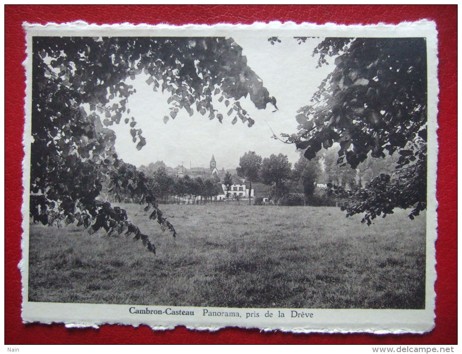 BELGIQUE - CAMBRON - CASTEAU - PANORAMA PRIS DE LA DREVE - " FOTO WOUTEERS , AVERBODE " - CARTE RARE - - Brugelette