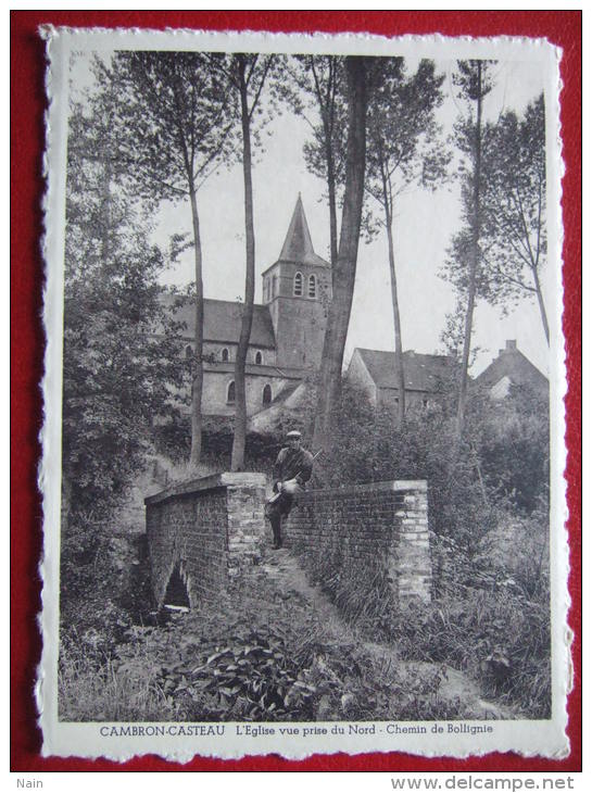 BELGIQUE - CAMBRON - CASTEAU - L' EGLISE VUE PRISE DU NORD " CHASSEUR "  " FOTO WOUTEERS , AVERBODE " - CARTE RARE - - Brugelette