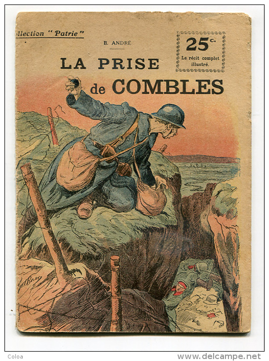 WW1 B. ANDRE, La Prise De Combles - 1901-1940