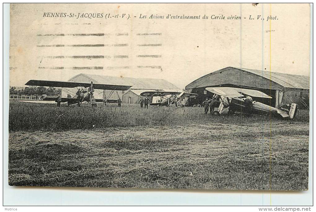 RENNES SAINT JACQUES  - Les Avions D'entrainement Du Cercle Aérien. - Aerodrome