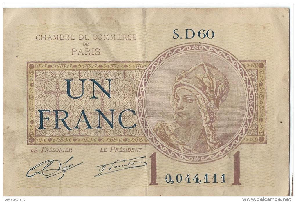 Ch. De Com. De Paris /  1 Franc /  1919     BIL101 - Handelskammer