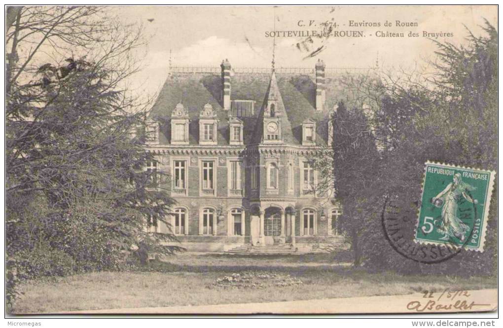 SOTTEVILE-les-ROUEN - Château Des Bruyères - Sotteville Les Rouen