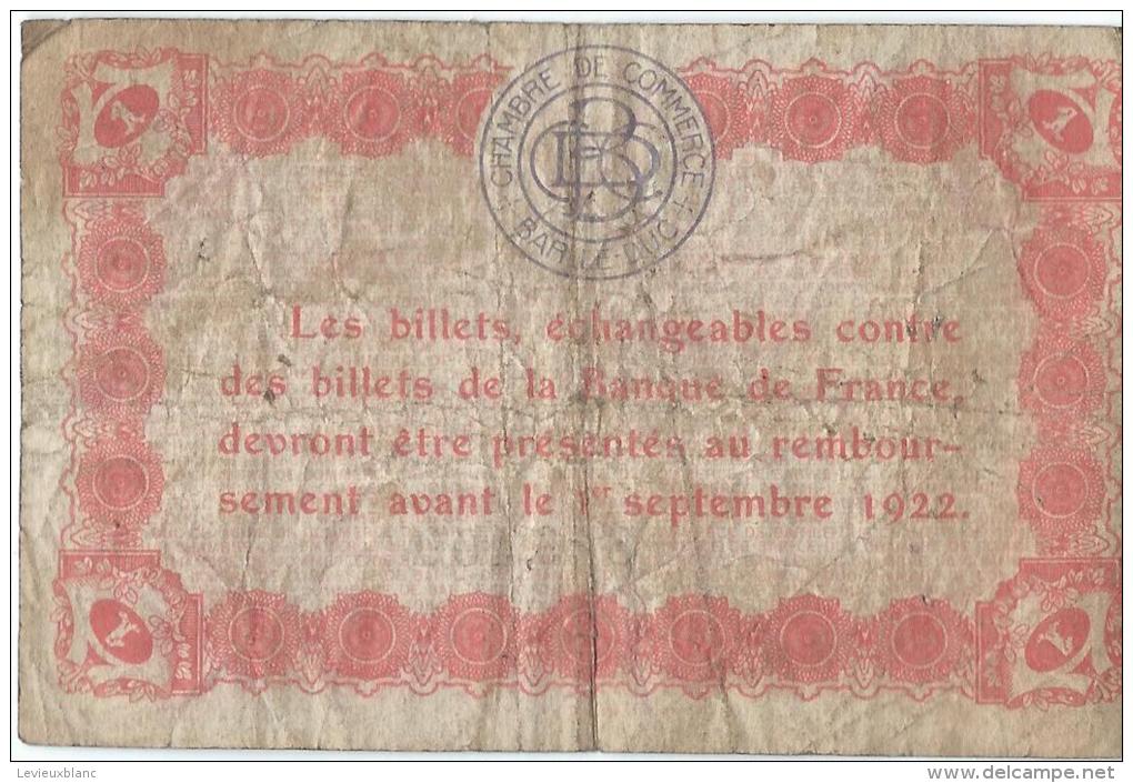 Ch. De Com. De BAR-LE-DUC /  1 Franc /  1914-18     BIL103 - Cámara De Comercio