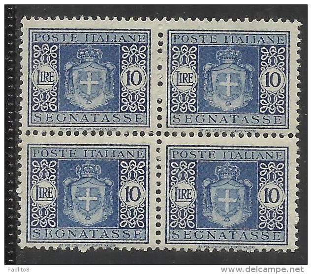 ITALIA REGNO ITALY KINGDOM 1945 LUOGOTENENZA SEGNATASSE TAXES TASSE FILIGRANA RUOTA MNH L. 10 BLOCK QUARTINA - Taxe