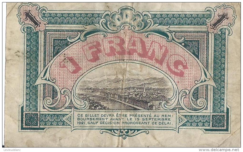 Ch. De Com. De GRENOBLE  / 1 Franc / 1916     BIL108 - Chambre De Commerce