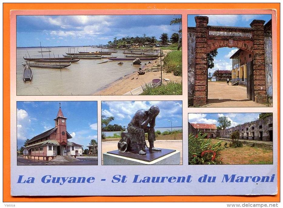 LA GUYANE - ST LAURENT DU MARONI Avec Son Ancien Bagne - Camp De La Transportation - Saint Laurent Du Maroni