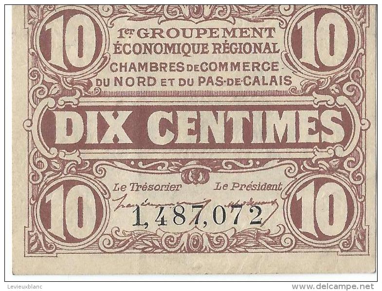 Chambre De Commerce Du Nord Et Du Pas-de-Calais/10 Centimes/1914-18   BIL118 - Cámara De Comercio