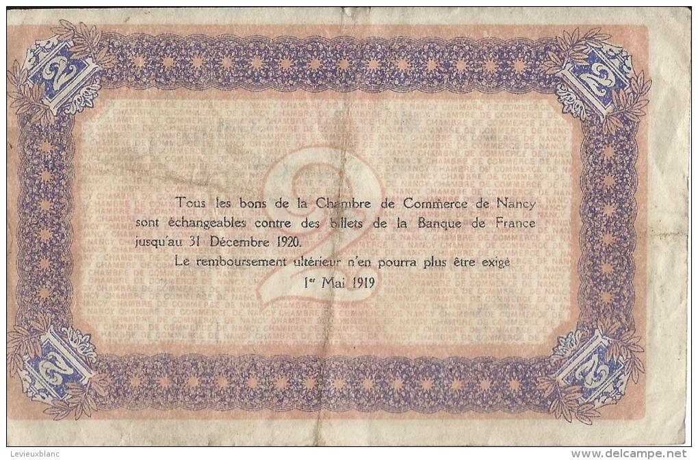 Chambre De Commerce De NANCY/Deux  Francs/1919   BIL120 - Camera Di Commercio