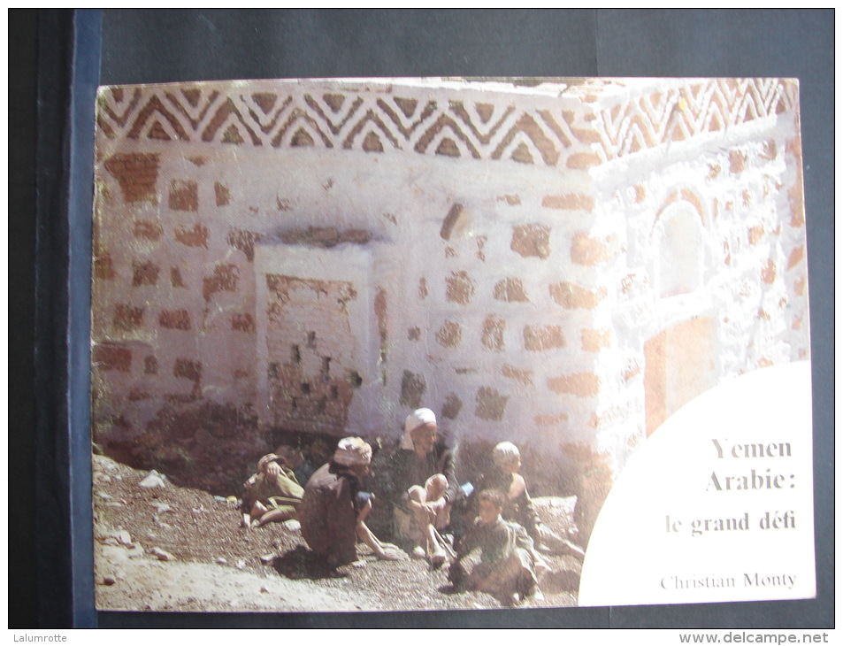 Liv. 1. Yemen Arabie Le Grand Défi. - History