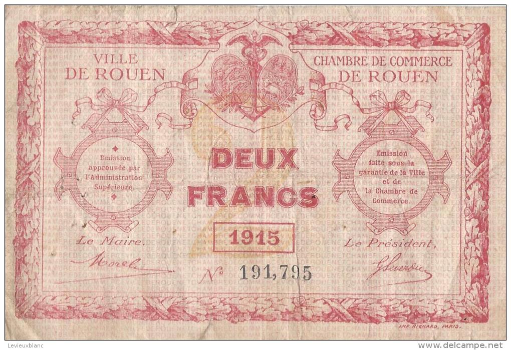 Chambres De Commerce Et Ville De ROUEN/deux  Francs/1915   BIL122 - Handelskammer