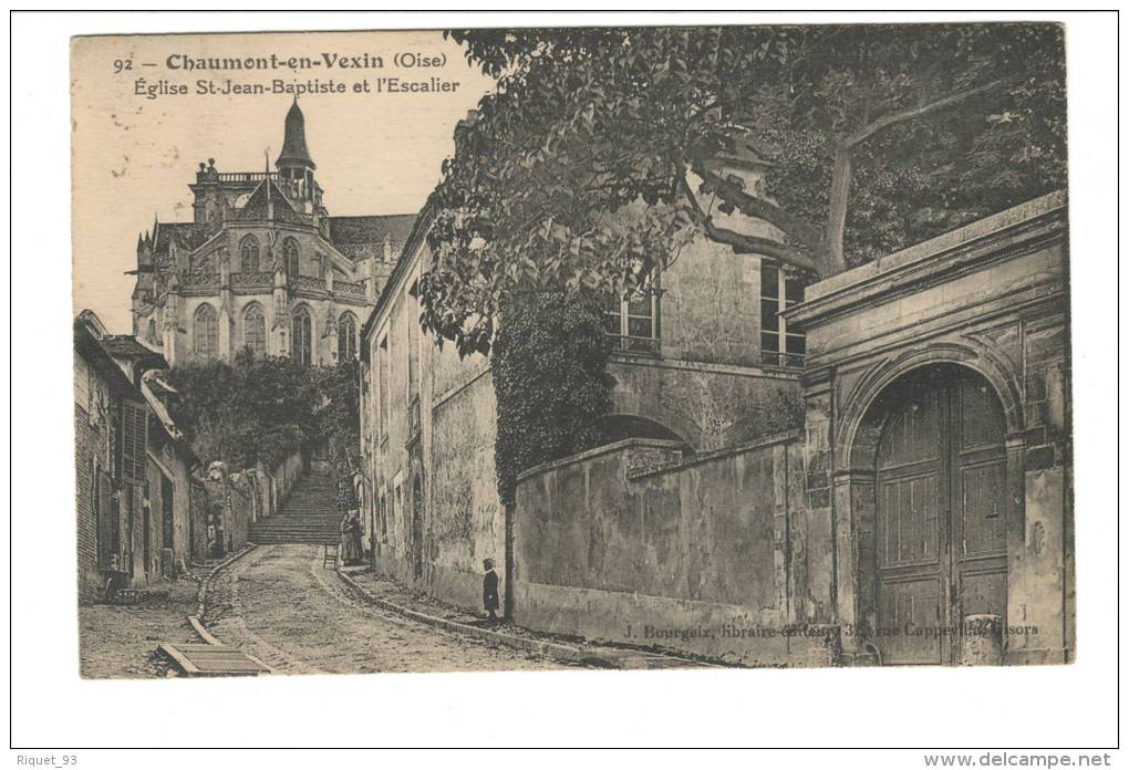 92 - Chaumont En Vexin - Eglise St-Jean- Baptiste Et L'Escalier - Chaumont En Vexin