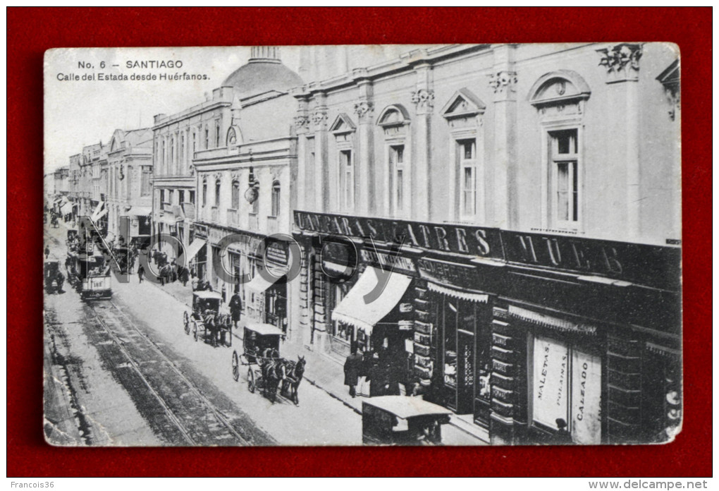 Chili Chile - Santiago - Calle Del Estada Desde Huérfanos - 1912 - Chili